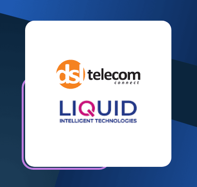 DSL Telecom's Valuable Partnership With Liquid Intelligent Technologies 